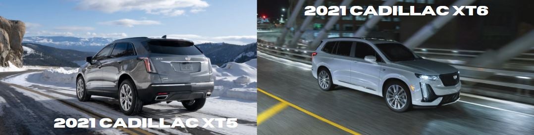 2021 Cadillac XT5 vs 2021 Cadillac XT6